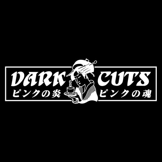 DARKCUTS GEISHA