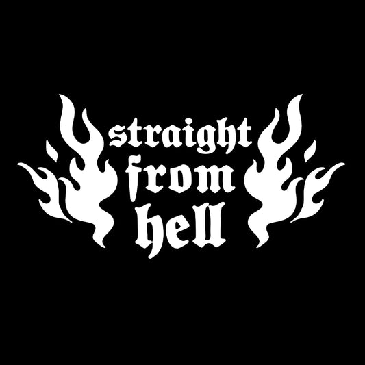 Straight from hell